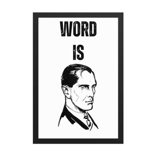 WORD IS BOND Framed poster