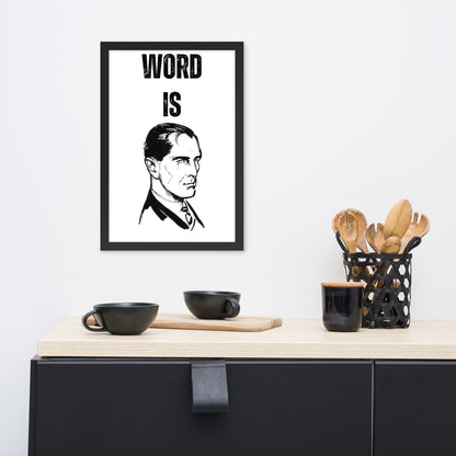 WORD IS BOND Framed poster