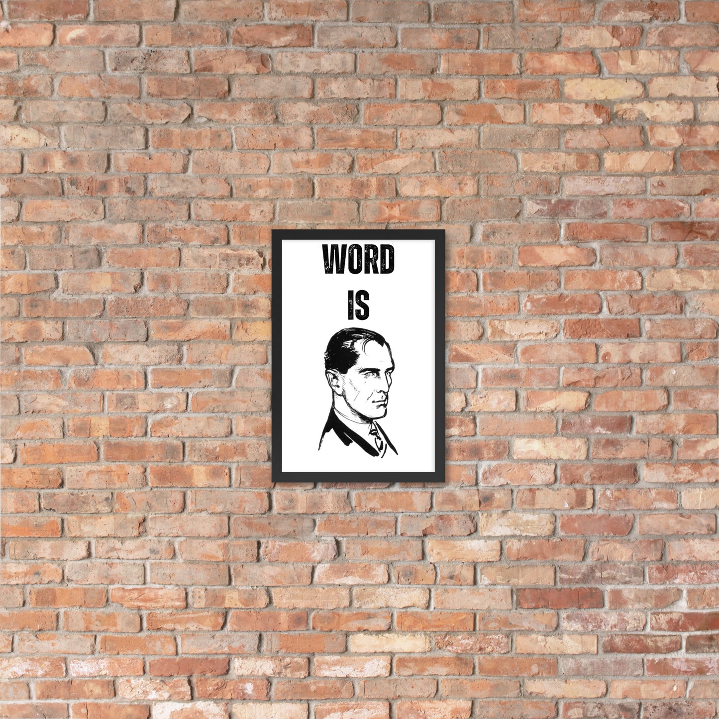 WORD IS BOND Framed poster