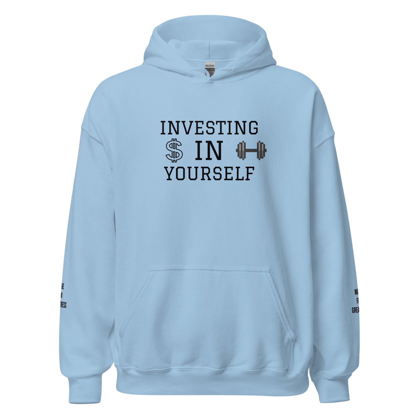 [INVESTING IN YOURSELF] Hoodie