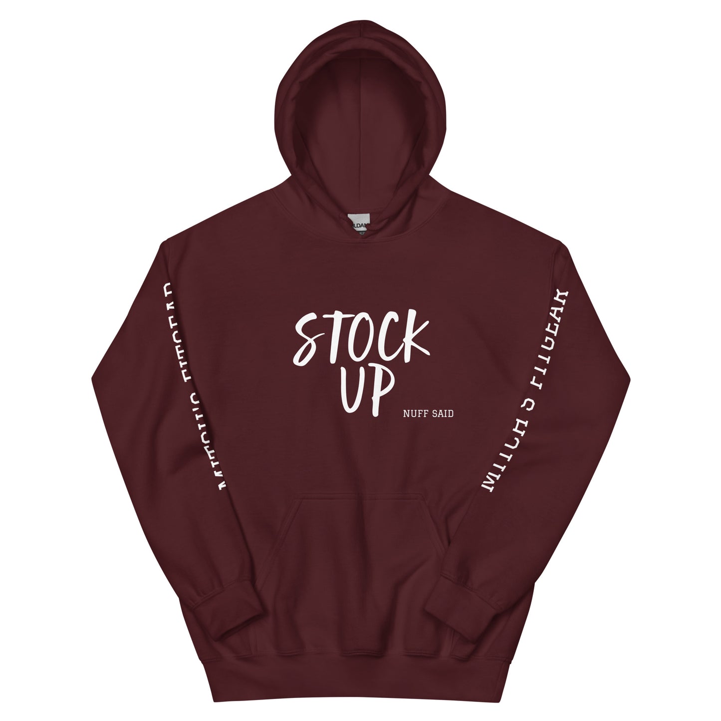 [STOCK UP Nuff Said] Hoodie