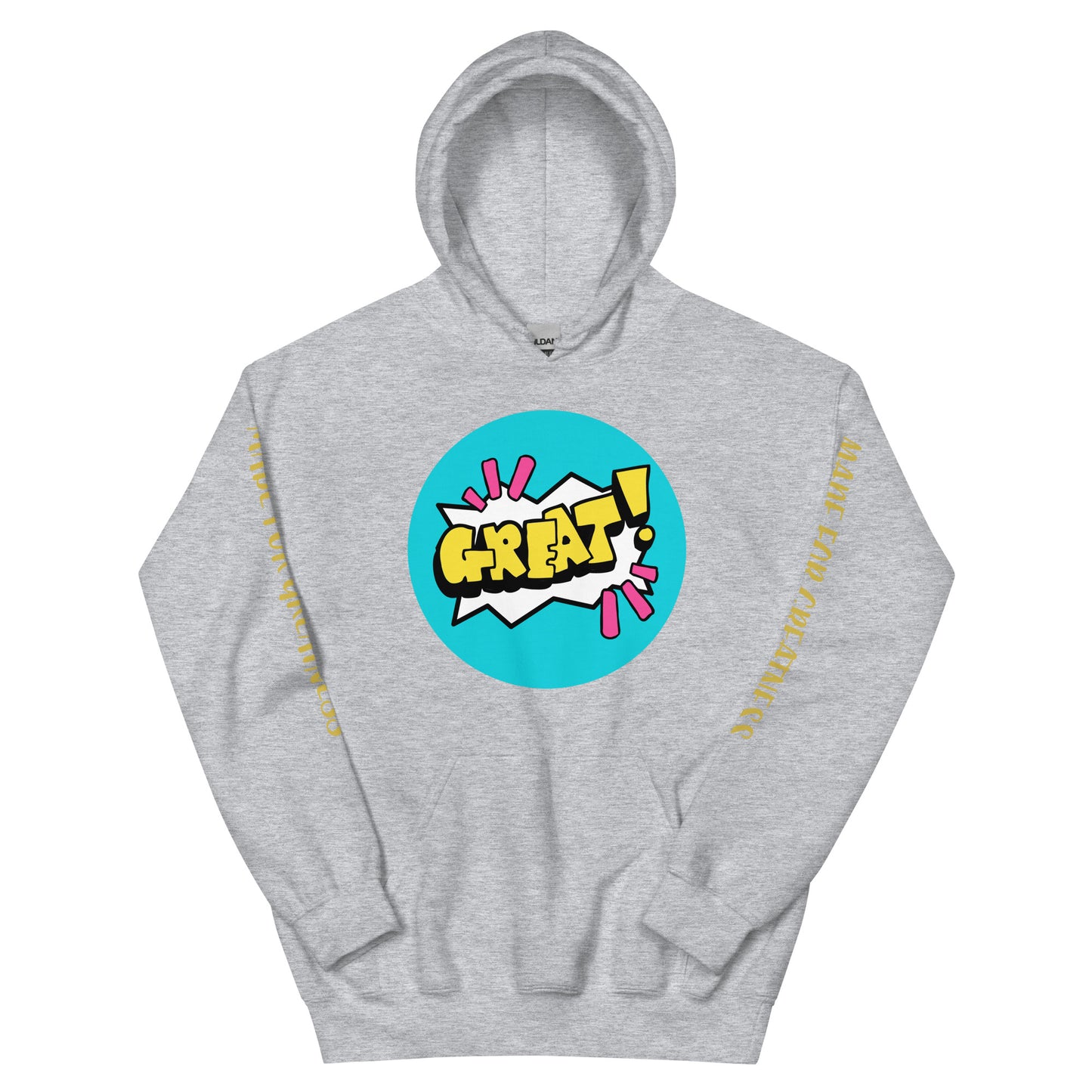GREAT! Hoodie