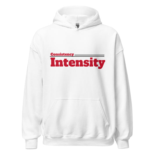 Consistency Over Intensity Hoodie